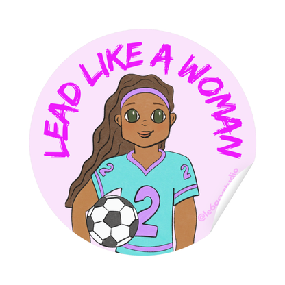 Lead Like A Woman Sticker