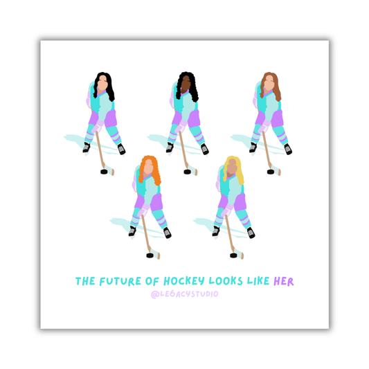The Future of Hockey Looks Like Her Team Sticker