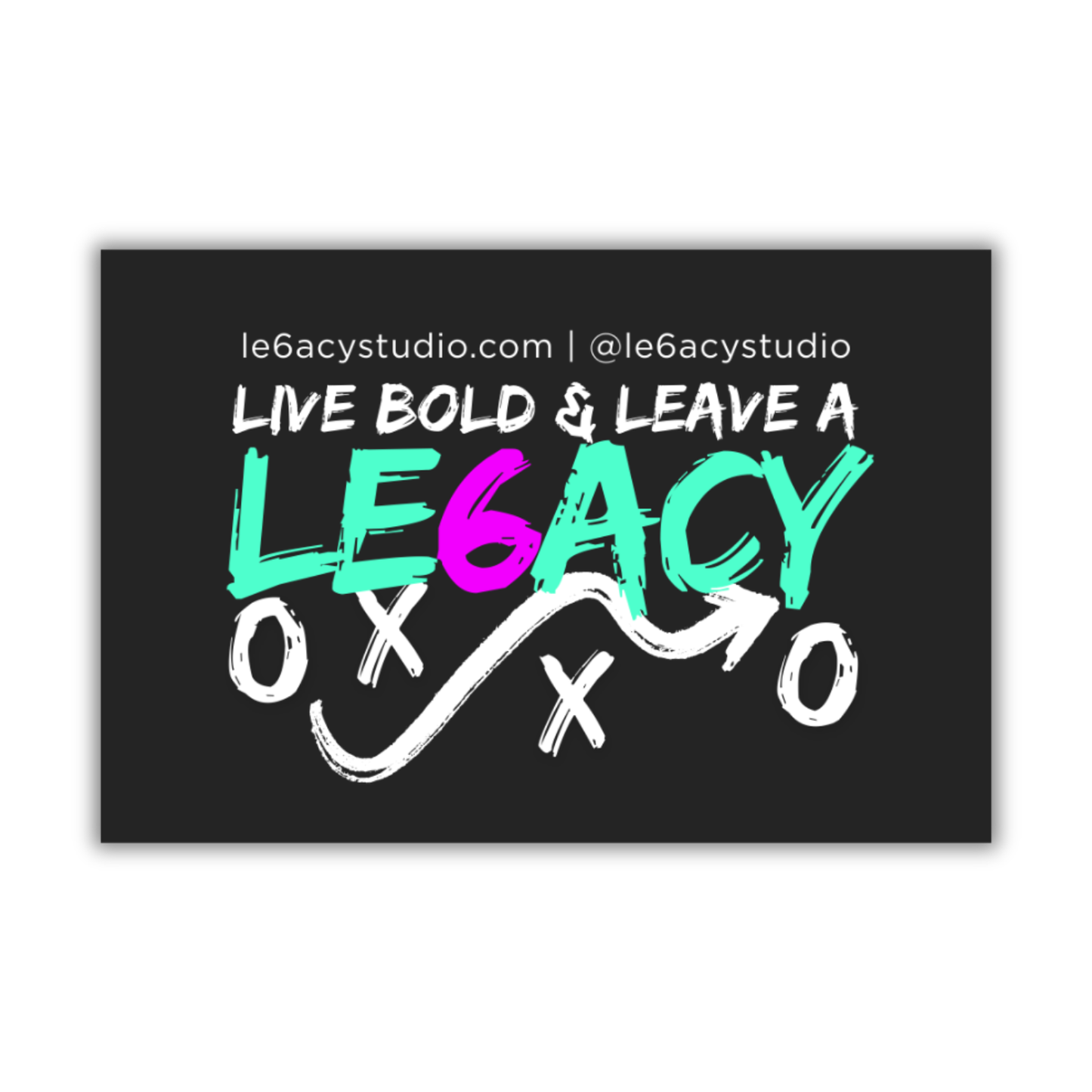 LE6ACY "Live Bold" Sticker