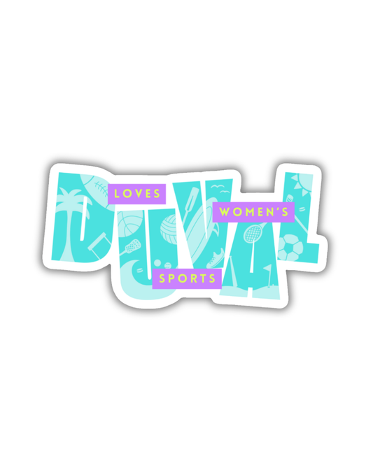 DUVAL Loves Women's Sports Sticker
